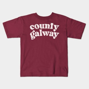 County Galway - Irish Pride County Gift Kids T-Shirt